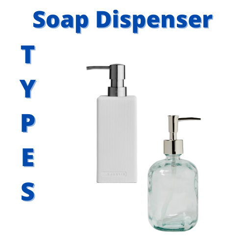 types-of-soap-dispenser